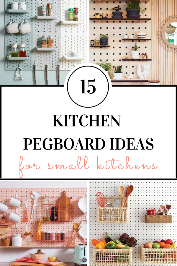 Kitchen Pegboard Ideas Pinterest