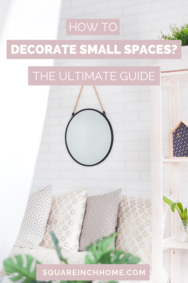 how to decorate small spaces