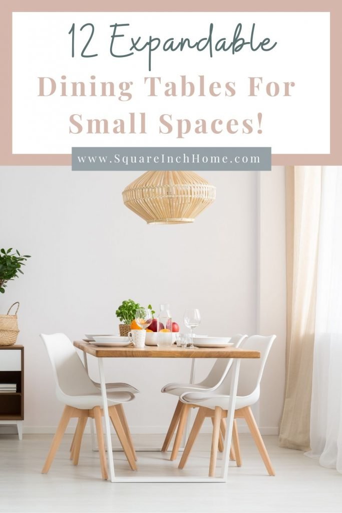 12 expandable dining tables for small spaces pinterest